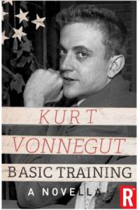 Kurt Vonnegut, Basic Training
